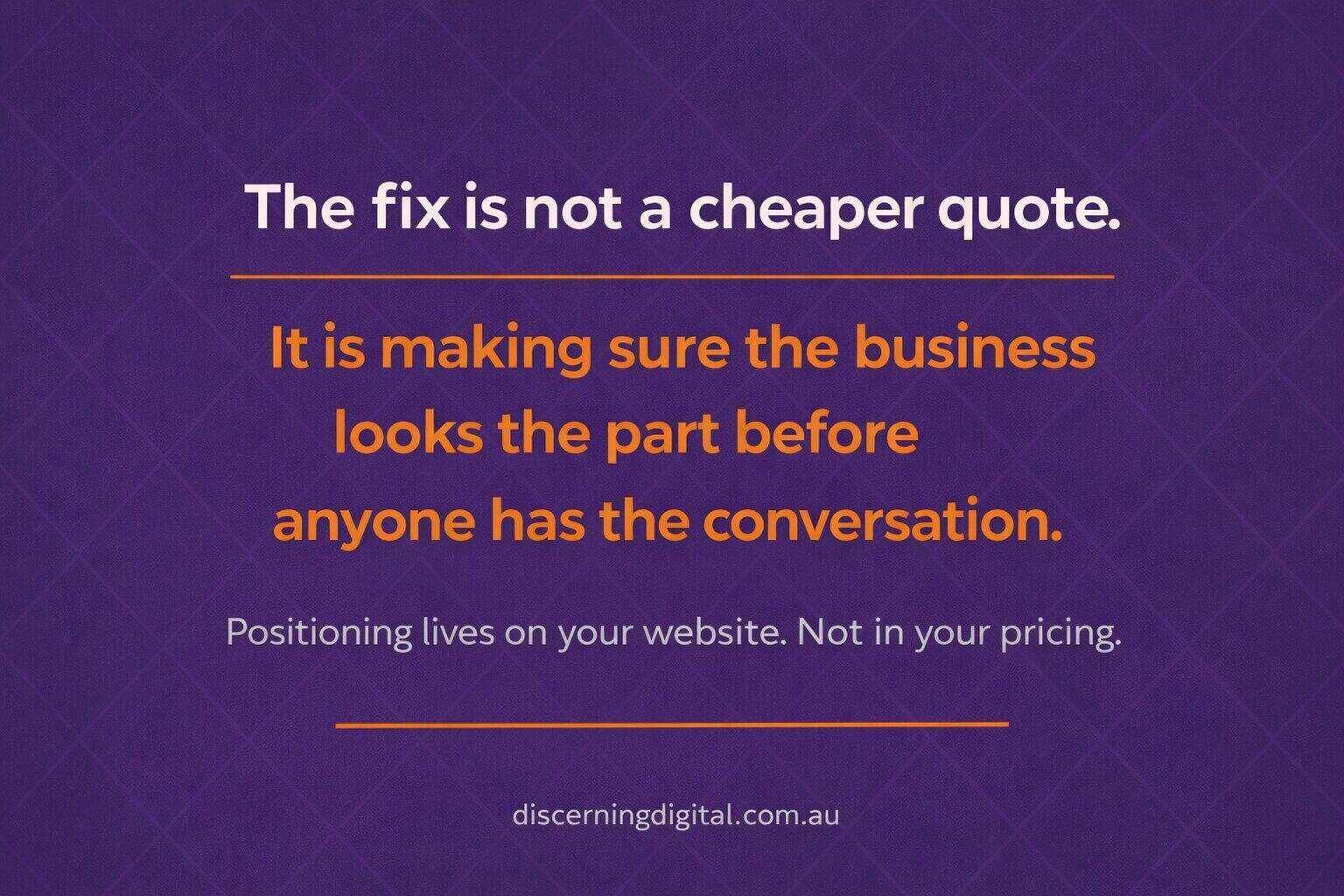 Tyre Kicker Fix Is Not A Cheaper Quote